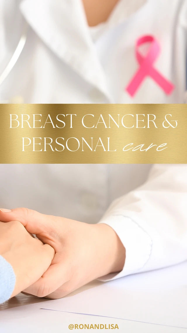 BREAST CANCER & PERSONAL CARE