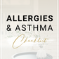 ALLERGIES & ASTHMA CHECKLIST